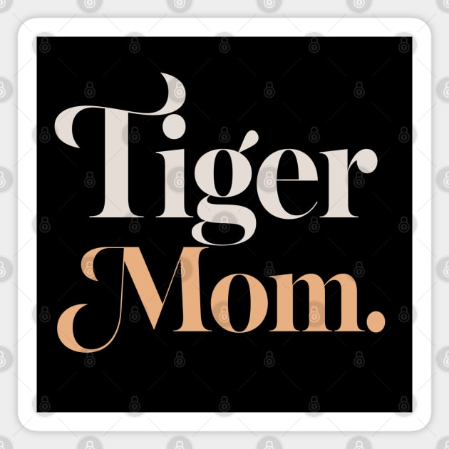 Tiger Mom Sticker by DankFutura